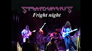 Stratovarius  -Fright night- Live