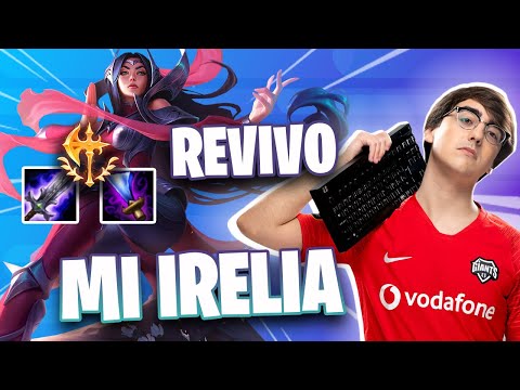 Juego IRELIA después de MESES... ¡en una partida ASQUEROSA! (DÚO ELOJONINJA)