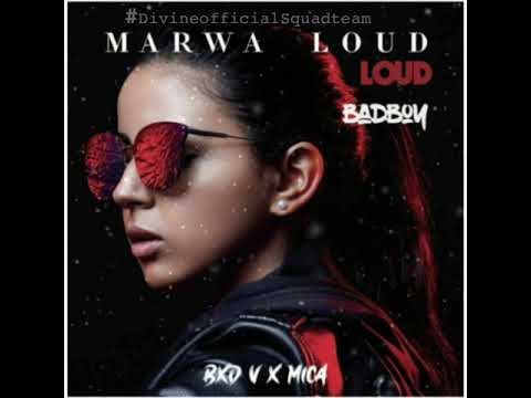Marwa Loud - BadBoy ( Bxd x Mica)
