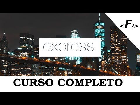 Express | Node.js Framework, Curso Práctico Rápido Desde Cero