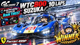 【GT7】雨の鈴鹿をスリックで耐えろ！レインタイヤを忘れたもふ太のフェラーリ499P生存記録【WTC800 10周】ノーカット版30分