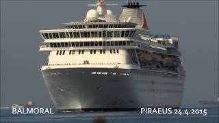 BALMORAL arrival at Piraeus Port
