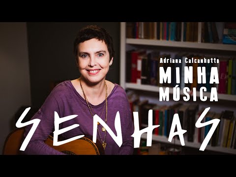 Senhas - Adriana Calcanhotto