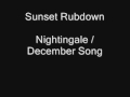 Sunset Rubdown - Nightingale / December Song