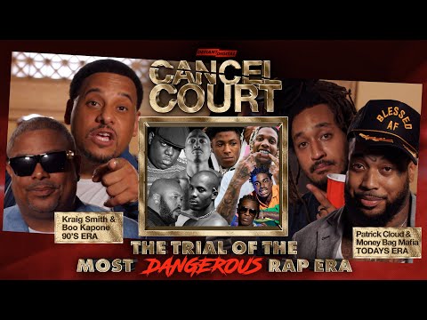 Trial of the Most Dangerous Rap Era | Cancel Court | Season 2 Episode 2