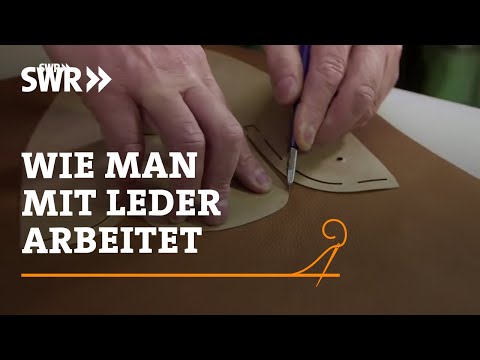 How to work with leather | SWR Craftsmanship