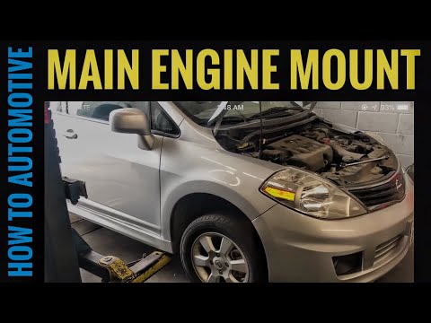 Nissan Versa Engine Mount Replacement