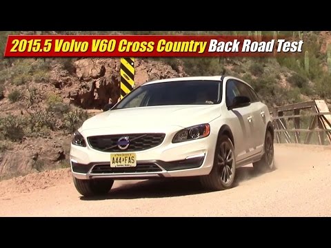 2015.5 Volvo V60 Cross Country Back Road Test