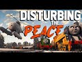 Disturbing The Peace