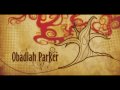 Obadiah Parker - Hey Ya [HD] 