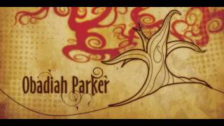 Obadiah Parker - Hey Ya