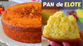 ELOTE + LECHERA El PAN MÁS RICO y ESPONJOSO para el CAFÉ de la tarde/CORN BREAD🌽Dulce Hogar Recetas