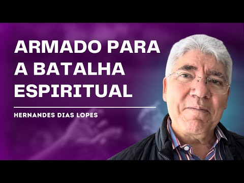 HOW TO WIN THE SPIRITUAL BATTLE - Hernandes Dias Lopes