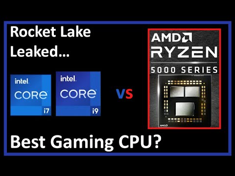 Intel's 11th Gen CPU aka Rocket Lake Leaked. How does it compare vs Ryzen 5000? New Gaming CPU King?
