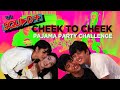 CHEEK TO CHEEK PAJAMA PARTY CHALLENGE | The Squad+ CHEEK TO CHEEK PAJAMA PARTY CHALLENGE | The Squad+