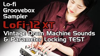 Video thumbnail for Lofi-12 XT [Vintage Drum Machine Sounds & Parameter Locking TEST] by SONICWARE