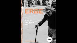 Erbe (4/4): Gemeinsam in die Zukunft (HSP)