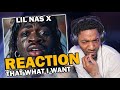 Lil Nas X - THATS WHAT I WANT (REACTION!!!)