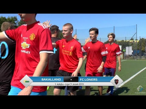 Bakalland Team - FC Loners - Liga C1 (1. kolejka Jesień 2019)