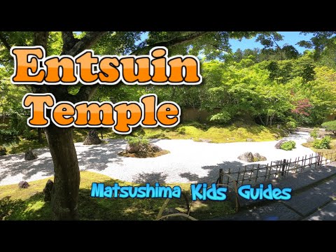 ENTSUIN TEMPLE Matsushima Kids Guides