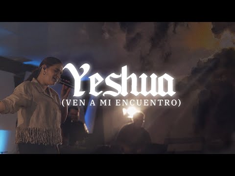 Wilsely Piñeiro | Yeshua (Ven a Mi Encuentro) En Vivo | Video Oficial #Yeshua #Worship #God