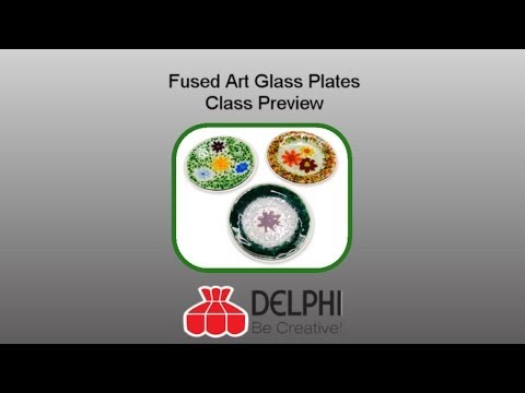 Fused Art Glass Plates Class Preview