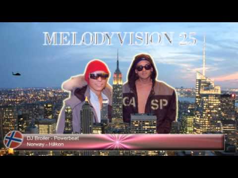 MelodyVision 25 - NORWAY - DJ Broiler - "Powerbeat"