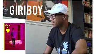 Giriboy I'm In Trouble (Feat LOCO) Reaction
