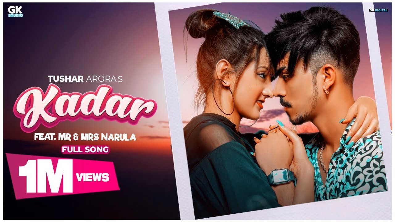 Kadar Lyrics | GK Studio | Tushar Arora
