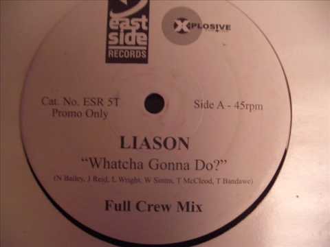 RTQ Liason - Watcha Gonna Do (Full Crew Mix) RTQ