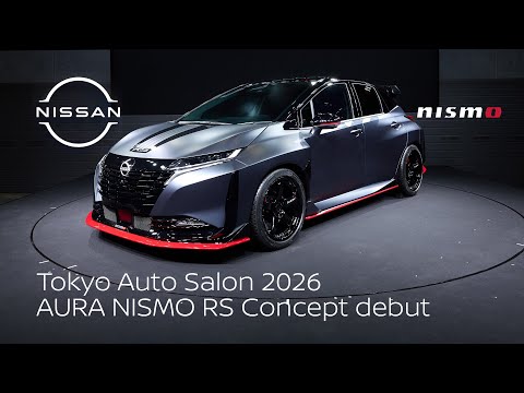 Tokyo Auto Salon 2026  AURA NISMO RS Concept debut