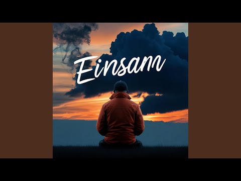 Ich Fühle Mich Einsam