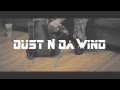 District 5 - Dust N Da Wind