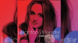 Leighton Meester - Somebody to Love (ft. Robin Thicke) (Letra/Lyrics)
