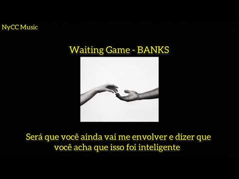 Waiting Game - Banks