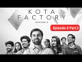 Kota Factory Session 2 Kota Factory Episode 3 Part 2 Tvf Kotafactoryseason2 Netflixindia