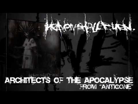 HEAVEN SHALL BURN - Architects Of The Apocalypse (Album Track)