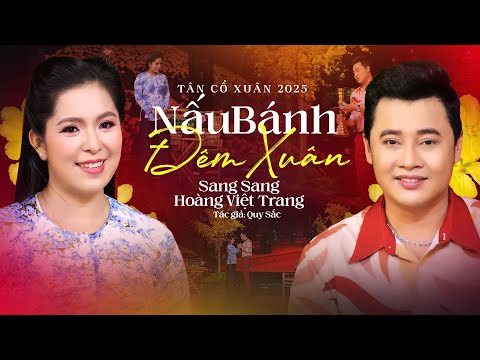 Ảnh bài hát Nấu Bánh Đêm Xuân - Thể hiện bởi Hoàng Việt Trang