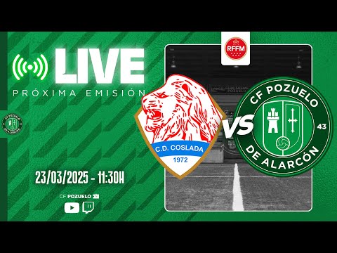 🔴 DIRECTO | CD COSLADA 🆚 CF POZUELO | J26
