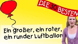 Ein großer ein roter ein runder Luftballon - Anleitung zum Bewegen || Kinderlieder