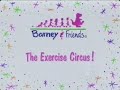 Barney Friends The Exercise Circus Season 2 Episode 11 Internal Copy