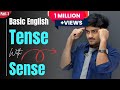 Part 1 Basic English Tense With Sense English Speaking Class By Kaif Sir English Tense Class