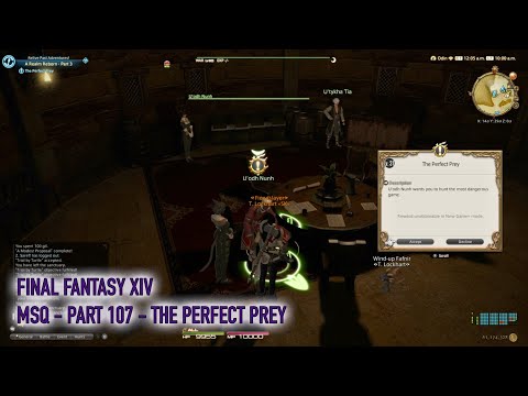 Let's play Final Fantasy XIV  - MSQ Walkthrough - Part 107 - The Perfect Prey
