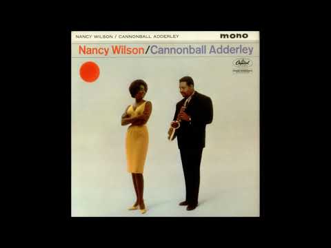 Nancy Wilson and Cannonball Adderley - 07 - Happy Talk