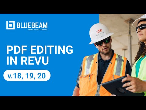 PDF Editing in Revu (v.18, 19, 20)