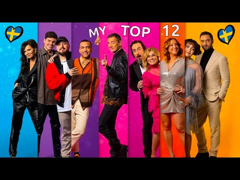 Melodifestivalen 2021 🇸🇪 - My Top 12 - Sweden Eurovision 2021