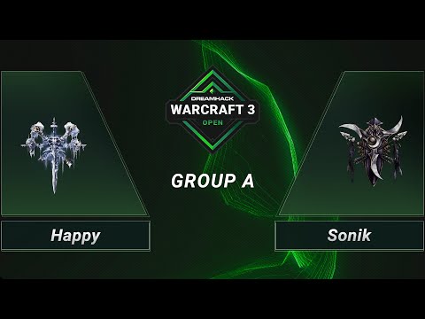 WC3 - Happy vs. Sonik - Group A - DreamHack WarCraft 3 Open: Winter 2021 - EU