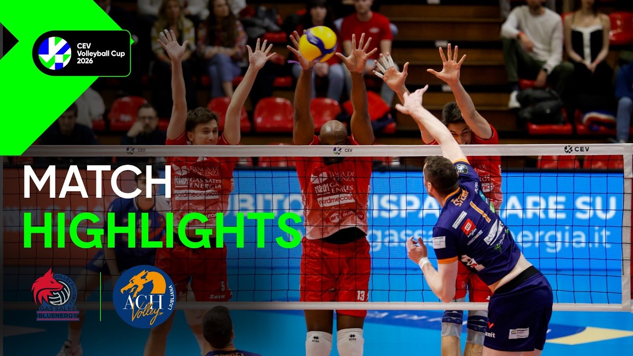 Highlights | Gas Sales Bluenergy PIACENZA vs  ACH Volley LJUBLJANA    | Men CEV Volleyball Cup 2026
