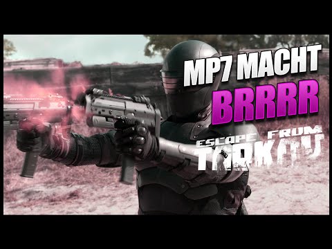 Wieso du die MP7 spielen solltest - Escape From Tarkov