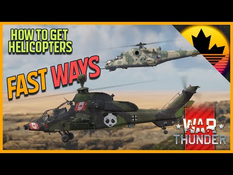 How To Get Helicopters FAST!!! | War Thunder Guide